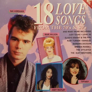 18 Love Songs From The 70's & 80's Vol. 1 Various 1992 CD Top-quality