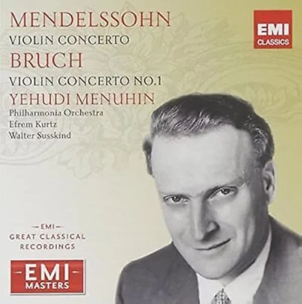 Mendelssohn: Violin Concerto; Bruch: Violin Concerto No. 1 Yehudi Menuhin 2010