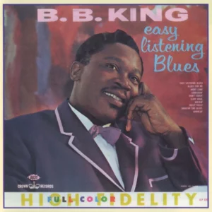 Easy Listening Blues B.B. King 2004 CD Top-quality Free UK shipping