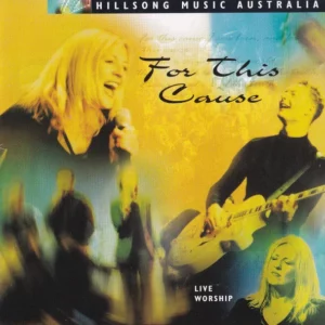 For This Cause Hillsong 2000 CD Top-quality Free UK shipping