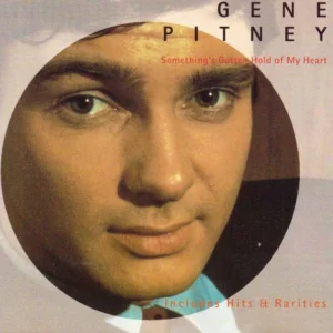 Something's Gotten Hold of My Heart Gene Pitney 1995 CD Top-quality