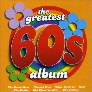 The Greatest 60's Album Various Artists 2004 CD Top-quality Free UK shipping