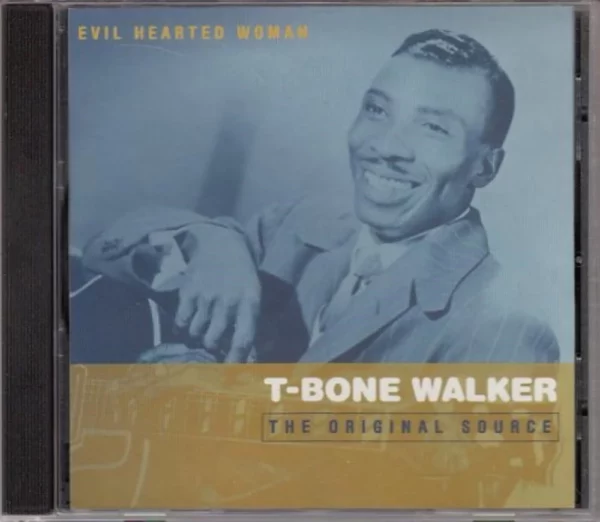 Evil Hearted Woman T Bone Walker 2002 CD Top-quality Free UK shipping