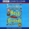 Best Friends Jacqueline Wilson 2004 CD Top-quality Free UK shipping