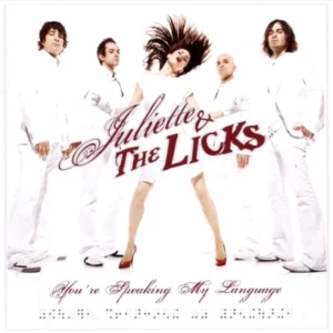 You're Speaking My Language Juliette & The Licks 2005 CD Top-quality