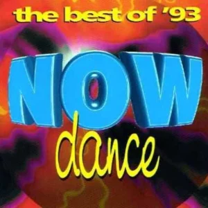 Now Dance: The Best of '93 Various 1993 CD Top-quality Free UK shipping