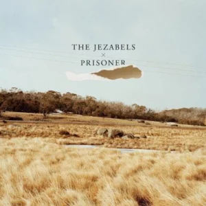 Prisoner The Jezabels 2012 CD Top-quality Free UK shipping