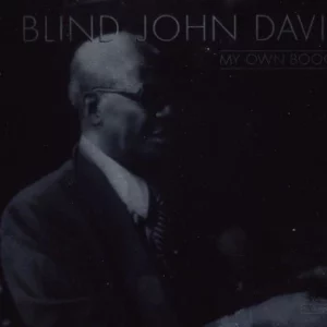 My Own Boogie Blind John Davis CD Top-quality Free UK shipping