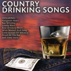 Country Drinking Songs Various Artists 2006 CD Top-quality Free UK shipping