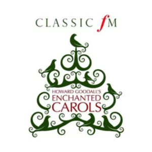 Howard Goodall : Howard Goodall's Enchanted Carols Howard Goodall 2009 CD