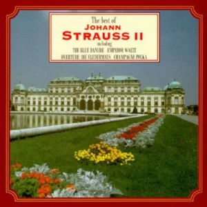 The Best of Johann Strauss II Various 1994 CD Top-quality Free UK shipping