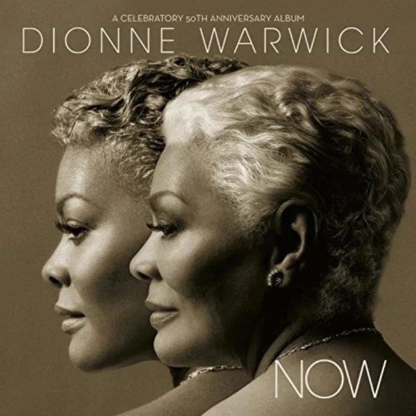 Now Dionne Warwick 2012 CD Top-quality Free UK shipping