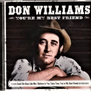 You're My Best Friend Don Williams 2012 New CD Top-quality Free UK shipping