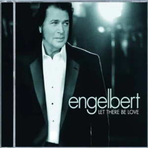 Let There Be Love Engelbert Humperdinck 2005 New CD Top-quality