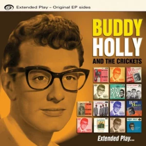 Extended play - Original EP sides Buddy Holly 2015 CD Top-quality