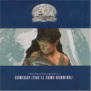 Someday (You'll come running) FM 1989 CD Top-quality Free UK shipping