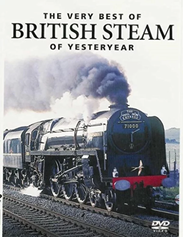 The Very Best of BRITISH STEAM of yesteryear 2007 DVD Top-quality