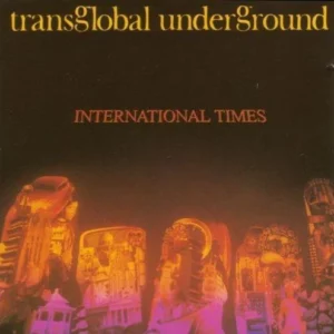 International Times Transglobal Underground 1994 CD Top-quality