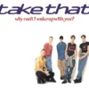 Why Can't I Wake Up With You? Take That 1993 CD Top-quality Free UK shipping