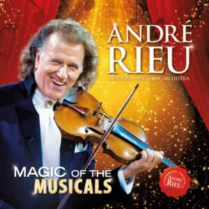 Magic Of The Musicals Andre Rieu 2014 New CD Top-quality Free UK shipping