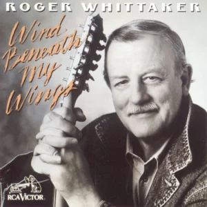 Wind Beneath My Wings Roger Whittaker 1994 CD Top-quality Free UK shipping