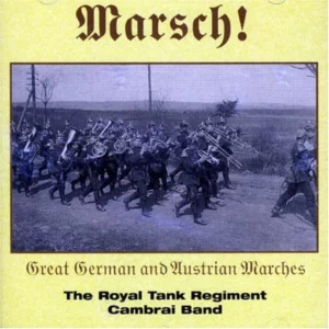 Marsch! - Great German And Austrian Marches 2006 CD Top-quality