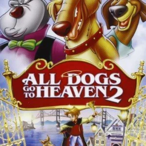 All Dogs Go To Heaven 2 - Charlie's New Adventure Charlie Sheen 2001 DVD