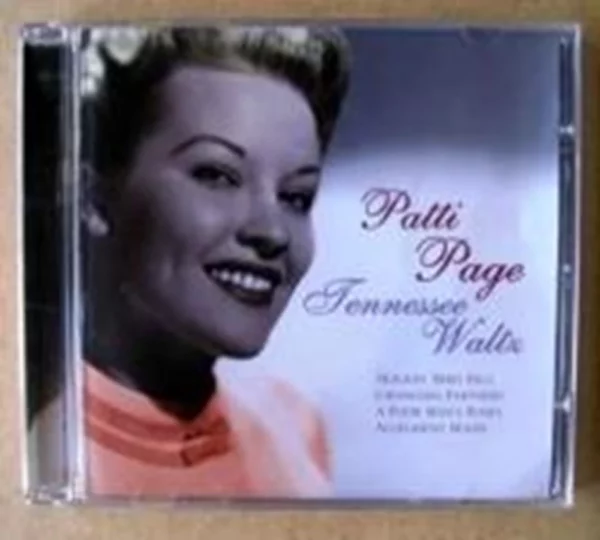 Tennessee Waltz - Patti Page Patti Page 2006 New CD Top-quality