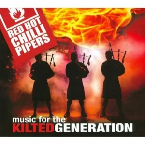 Music for the Kilted Generation Red Hot Chilli Pipers 2010 CD Top-quality