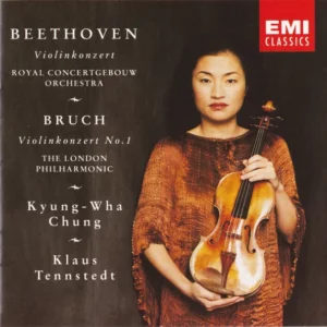 Beethoven & Bruch Violin Concertos, Kyung-Wha Chung Ludwig van Beethoven 1992 CD