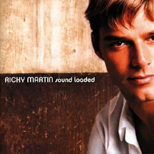 Sound Loaded Ricky Martin 2002 CD Top-quality Free UK shipping