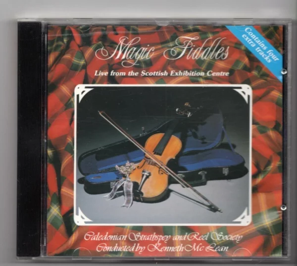 Caledonian Strathspey - Magic Fiddles Caledonian Strathspey & Reel Society CD