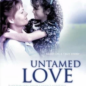 Untamed Love John Getz 2008 New DVD Top-quality Free UK shipping