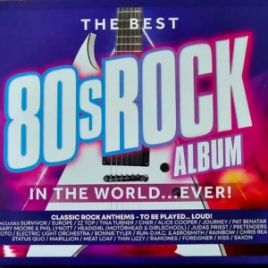 The Best 80s Rock Album - In The World...Ever! Various 2023 CD Top-quality