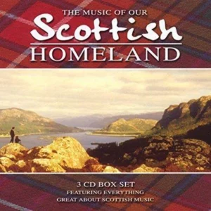 The Music of our Scottish Homeland Various Artists 2006 CD Top-quality