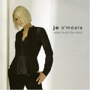 What Hurts The Most Jo O'Meara 2005 CD Top-quality Free UK shipping