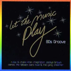 Let The Music Play: 80's Groove Various 2001 CD Top-quality Free UK shipping