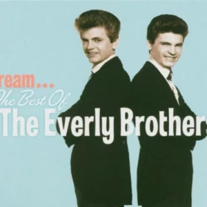 Dream: The Best Of... [With Slipcase] The Everly Brothers 2005 CD Top-quality