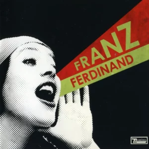 You Could Have It So Much Better Franz Ferdinand 2005 CD Top-quality