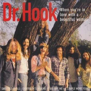 When You're In Love With A Beautiful Woman Dr. Hook 1996 CD Top-quality