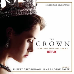 The Crown: Season Two Rupert Gregson-Williams 2017 CD Top-quality