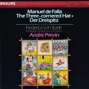 The Three-Cornered Hat [Der Dreispitz] (Complete) Pittsburgh Symphony Orchestra