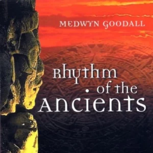 Rhythm Of The Ancients Medwyn Goodall CD Top-quality Free UK shipping