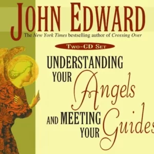 Understanding Your Angels & Meeting Your Guides John Edward CD Top-quality