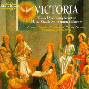 Missa Dum Complerentur / Missa Simile Est Regnum Coelorum Tomás Luis De Victoria