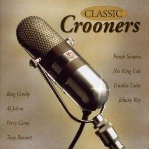 Classic Crooners Volume 1 Various Artists 2002 New CD Top-quality