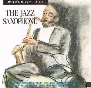 The Jazz Saxophone Various 1989 CD Top-quality Free UK shipping