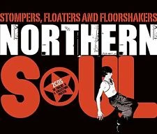 Stompers Floaters & Floorshakers: Essential Northern Soul Various Artists 2020