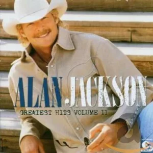 Alan Jackson - Greatest Hits Volume II Alan Jackson 2003 CD Top-quality