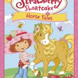 Strawberry Shortcake: Horse Tales Strawberry Shortcake 2004 DVD Top-quality